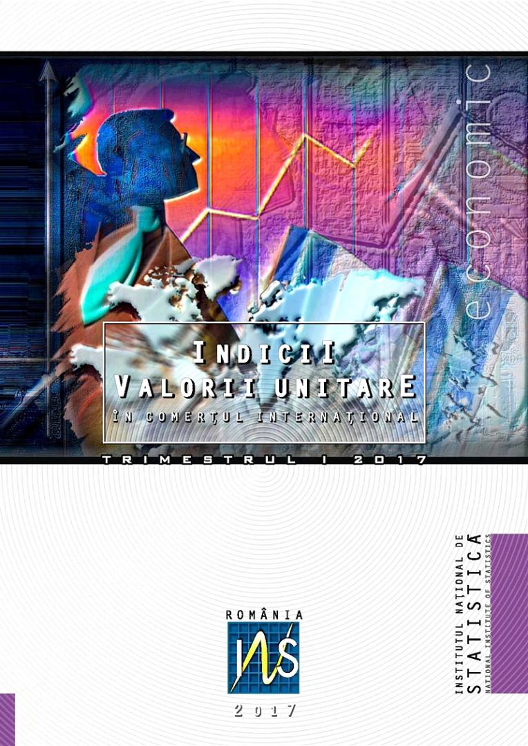 Indicii valorii unitare în comerţul internaţional trim. I/2017