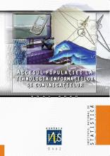 Accesul populaţiei la tehnologia informaţiei şi comunicaţiilor - România 2020 Accesul populaţiei la tehnologia informaţiei şi comunicaţiilor - România 2020