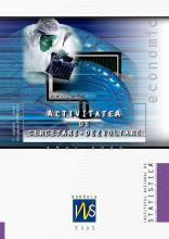 Activitatea de cercetare - dezvoltare (CD-ROM)