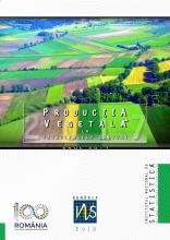 Producţia vegetală la principalele culturi, în anul 2017 Producţia vegetală la principalele culturi, în anul 2017