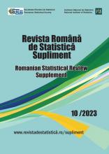 Revista Română de Statistică - Supliment nr. 10/2023 Revista Română de Statistică - Supliment nr. 10/2023