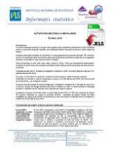 Seria statistica industriei – Activitatea sectorului metalurgic
