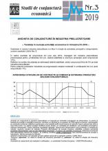 Studii de conjunctură economică - Industria prelucrătoare tr. III/2019